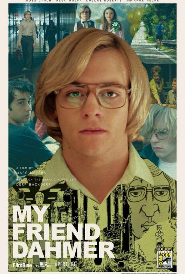 Фильм Мой друг Дамер 2017 смотреть онлайн: драма с Винсентом Картайзером и Lily Kozub